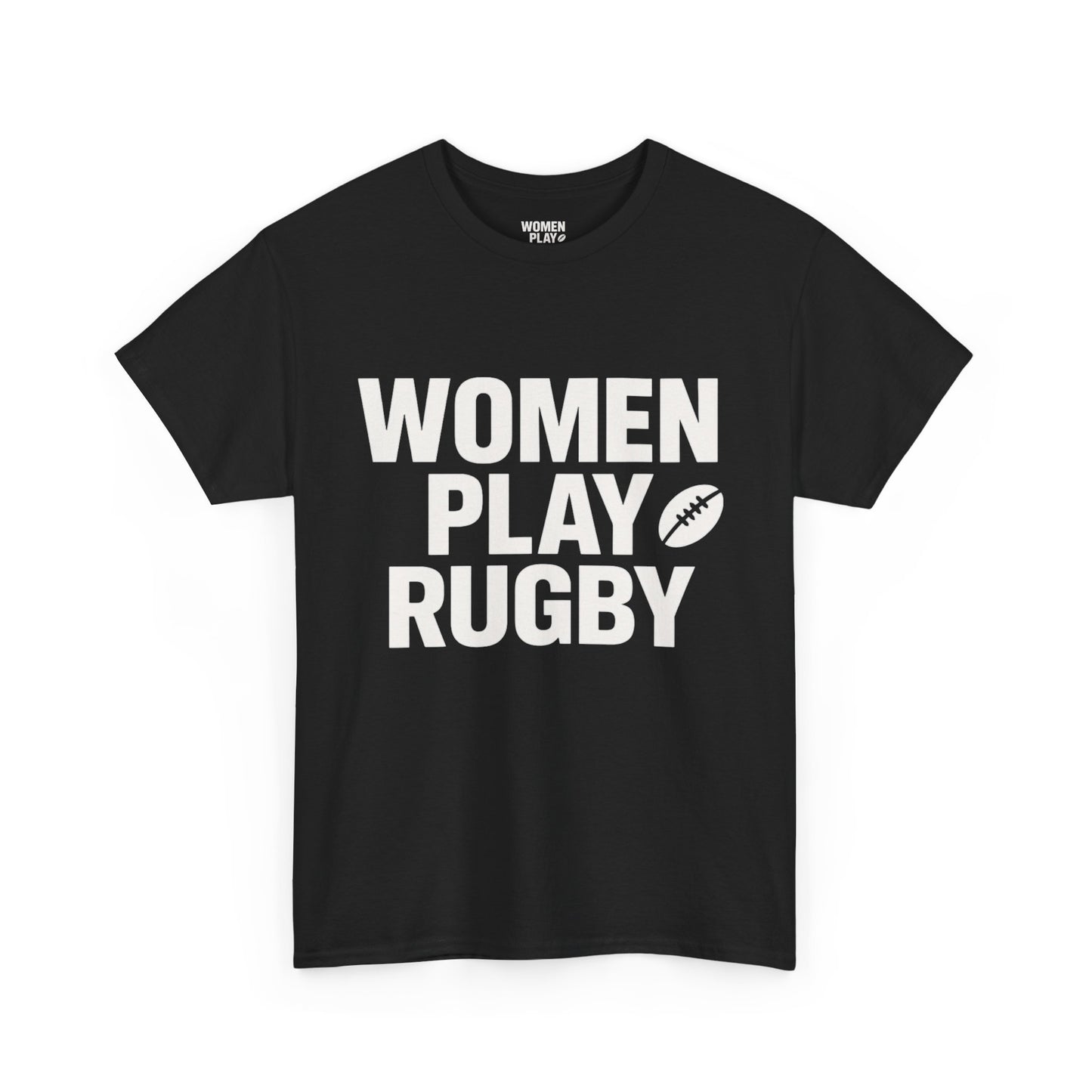 Women Play Rugby Unisex Heavy Cotton Tee