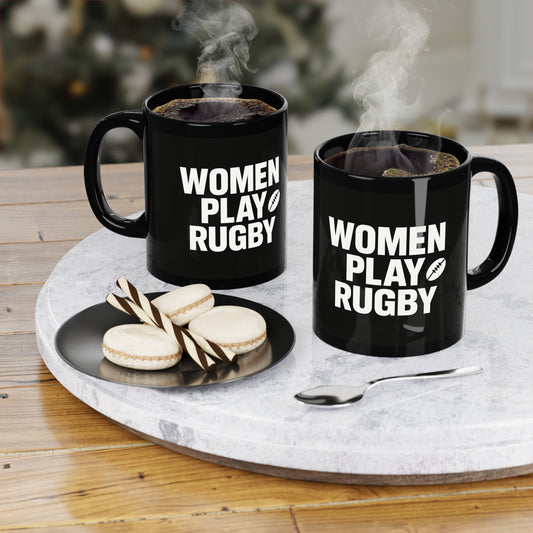 Women Play Rugby Black Coffee Mug, 11oz